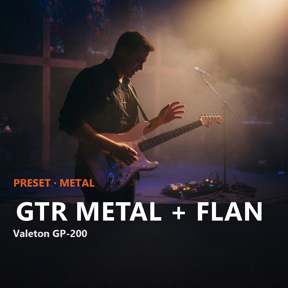 GTR Metal + FLAN